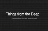 Things from the Deep