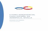 II FORO AEROESPACIAL CHILE-ESPAÑA, EN AERÓPOLIS, …