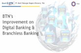 Improvement on Digital Banking & Branchless Banking