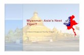 Myanmar: Asia’s Next Tiger?