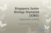 Singapore Junior Biology Olympiad (SJBO)