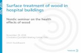 Surface treatment of wood in hospital buildings