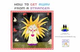 How to get away from a stranger - KeepYourChildSafe.org