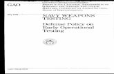 NSIAD-89-98 Navy Weapons Testing: Defense Policy on Early ...