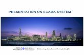 PRESENTATION ON SCADA SYSTEM