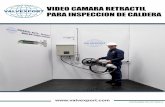 VIDEO CAMARA RETRACTIL PARA INSPECCION DE CALDERA