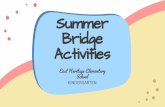 Activities Bridge Summer KINDERGARTEN School East H ...