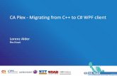 CA Plex - Migrating from C++ to C# WPF client