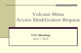 Volcano Mesa Access Modification Request