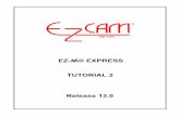 EZ-Mill EXPRESS TUTORIAL 2 Release 13