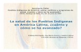 La salud de los Pueblos Indígenas en América Latina ...
