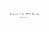 Online Exam Procedure - w3.bilkent.edu.tr
