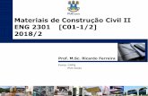 Materiais de Construção Civil II ENG 2301 [C01-1/2] 2018/2