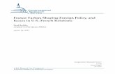 France: Factors Shaping Foreign Policy, and Issues in U.S ...