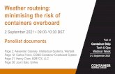 Weather routeing: minimising the risk of containers overboard