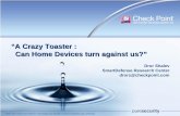 “A Crazy Toaster : Can Home Devices turn against us?”
