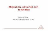 Migration, etnicitet och folkhälsa - Rosengrenska