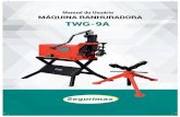 Manual do Usuário MÁQUINA RANHURADORA TWG-9A
