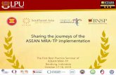 Sharing the journeys of the ASEAN MRA-TP implementation
