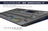 User Guide V1.6 For Soundcraft Si Impact Console