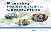 Planning Healthy Aging Communities