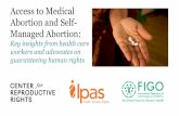 Access to Medical Abortion and Self- Managed Abortion