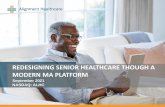REDESIGNING SENIOR HEALTHCARE THOUGH A MODERN …