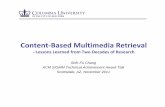 Content Based Multimedia Retrieval