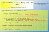 The Synthesis of Super Heavy Elements