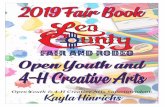 Open Youth & 4-H Creative Arts Superintendent: Kayla Hinrichs