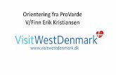 Orientering fra ProVarde V/Finn Erik Kristiansen