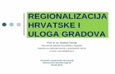 REGIONALIZACIJA HRVATSKE I ULOGA GRADOVA