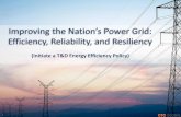 Improving the Nation’s Power Grid: Efficiency, Reliability ...