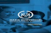 inmontessori.com Maria Montessori International Academy PG. 1