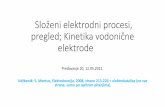 Složeni elektrodni procesi, pregled; Kinetika vodonične ...
