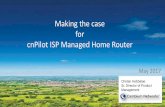 Making the case for cnPilot ISP Managed Home Router
