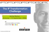 The IP Transformation Challenge - Key4biz