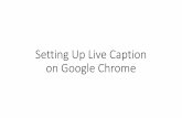 Setting Up Live Caption on Google Chrome