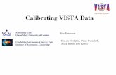 Data Flow System Calibrating VISTA Data