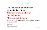A definitive guide to Surrender Value Taxation