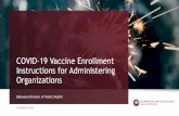 COVID-19 Vaccine Enrollment Instructions for Administering ...