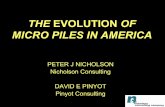 THE EVOLUTION OF MICRO PILES IN AMERICA