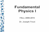 Fundamental Physics I
