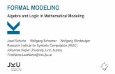 Formal Modeling - Algebra and Logic in Mathematical Modeling
