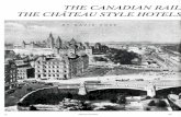 THE CANADIAN RAIL THE CHATEAU A. STYLE HOTELS