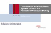 Unique Dry Film Photoresist System for TSV Via Formation ...
