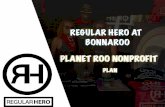 REGULAR HERO AT BONNAROO