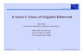 A User's View of Gigabit Ethernet