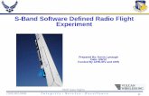 S-Band Software Defined Radio Flight Experiment
