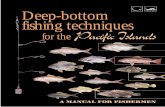 Deep-bottom fishing techniques for thePacific Islands